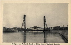 Bridge over Welland Canal at Main Street Ontario Canada Postcard Postcard