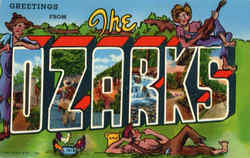 Greetings From The Ozarks Postcard