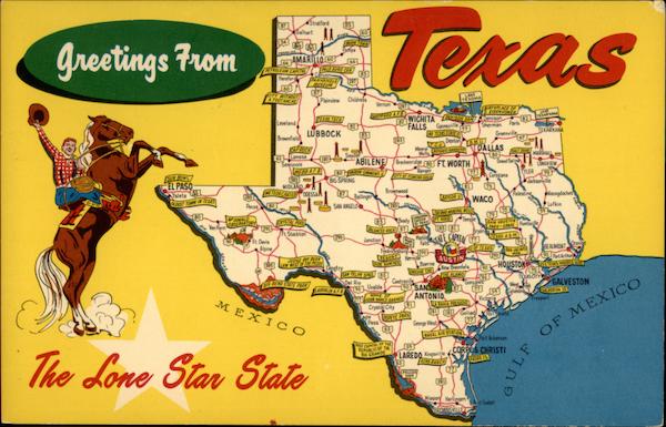 Greetings From Texas, The Lone Star State Maps