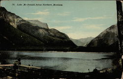 78. Lake Mc Donald, below Northern Montana Postcard