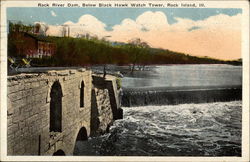 Rock River Dam, Below Black Hawk Watch Tower, Rock Island, Ill Postcard