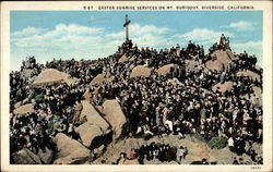 Easter Sunrise Services on Mt. Rubidoux Postcard