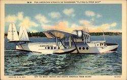 Pan American Airways 32-Passenger "Flying Clipper Ship" Miami, FL Postcard Postcard