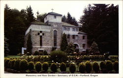 Monastery and Rose Garden - Sanctuary of O.S.M Portland, OR Postcard Postcard