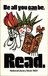 Be All You Can Be, Read. National Library Week 1969 Advertising Postcard Postcard