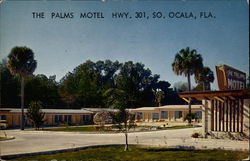 The Palms Motel Hwy. 301, So Ocala, FL Postcard Postcard