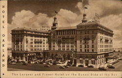 Hotel Oakland, The Largest and Finest Hotel on the Sunny Side of the Bay California Postcard Postcard