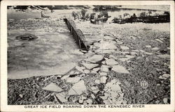 Great Ice Field Roaring Down the Kennebec River Disasters Postcard Postcard