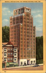 Medical Arts Building Hot Springs National Park, AR Postcard Postcard