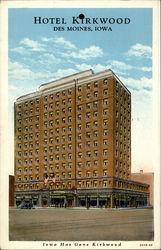 Hotel Kirkwood Des Moines, IA Postcard Postcard