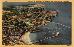 Air view of Monterey, the Presidio and Pacific Grove, California Postcard