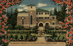 The Monastery, Sanctuary of Our Sorrowful Mother Portland, OR Postcard Postcard