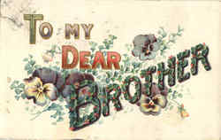 To My Dear Brother To My Dear... Postcard Postcard