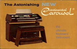 The Astonishing New Continental Carousel - The Ultimate Keyboard Instrument Advertising Postcard Postcard