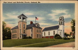 High School and Methodist Church Oakland, ME Postcard Postcard