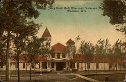 Jerry Rusk Hall, Wisconsin Veterans' Home Waupaca, WI Postcard Postcard