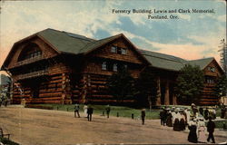 Forestry building, Lewis and Clark Memorial Postcard