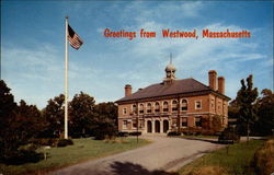 Greetings from Westwood - Town Hall Massachusetts Postcard Postcard