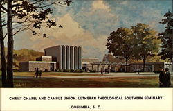 Christ Chapel and Campus Union, Lutheran Theological Southern seminary Postcard