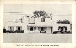 The Country Kitchen, Halfway Between Holt & Mason Michigan Postcard Postcard