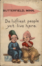 De lufliest people yet live here Butterfield, MN Postcard Postcard