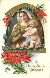 Madonna and Child A Merrie, Merrie Christmas Madonna & Child Postcard Postcard