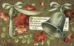 Proclaim the JoyousNews tis Christmas Day Postcard