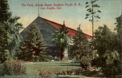 The Park, Arcade Depot, Southern Pacific R. R Los Angeles, CA Postcard Postcard