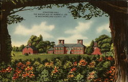 Stratford Hall, The Birthplace of Robert E. Lee Postcard