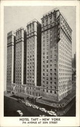 Hotel Taft New York, NY Postcard Postcard