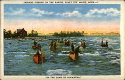 Indians fishing in the rapids, "In the Land of Hiawatha" Sault Ste. Marie, MI Postcard Postcard