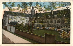 Old Archbishopric and Church of St. Mary New Orleans, LA Postcard Postcard