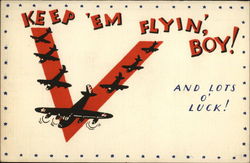 Keep 'Em Flyin', Boy! Postcard