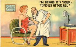 I'm Afraid It's Your Tonsils After All! Risque & Nude Postcard Postcard