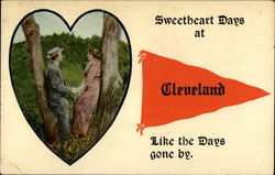 Sweetheart days at Cleveland, like the days gone by Romance & Love Postcard Postcard