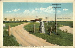 Entrance to Golf Grounds and Club House Postcard