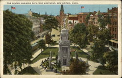 The Center, Showing Civil War Monument New Britain, CT Postcard Postcard