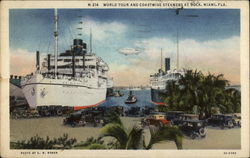 World Tour and Coastwise Steamers at Dock Postcard