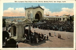 Largest pipe organ in the world, Balboa Park Postcard