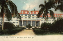 Entrance to Hotel Royal Palm Postcard