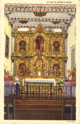 Altar in Serra Chapel Mission San Juan Capistrano Postcard