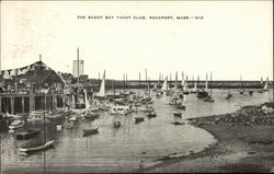 The Sandy Bay Yacht Club Rockport, MA Postcard Postcard