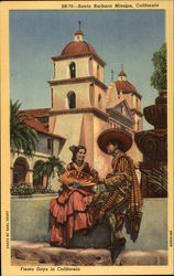 Fiesta days in California - Santa Barbara Mission Postcard Postcard