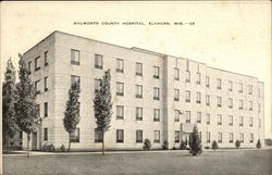 Walworth County Hospital Elkhorn, WI Postcard Postcard