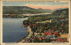 Mirror Lake and Lake Placid with the Lake Placid Club Buildings in Foreground New York Postcard Postcard