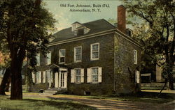 Old Fort Johnson, Built 1742 Amsterdam, NY Postcard Postcard