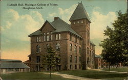 Hubbell Hall, Michigan College of Mines Houghton, MI Postcard Postcard