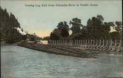 Towing Log Raft from Columbia River to Pacific Ocean Postcard