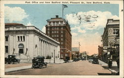 Post Office and New Bedford Hotel, Pleasant St Postcard