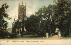 College Hall, Smith College Northampton, MA Postcard Postcard